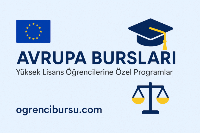Yüksek Lisans Öğrencileri İçin Avrupa Burs Programları